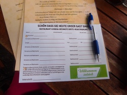 In Berlin, in some restaurants you have to fill out a form in order to be able to find out later whether you are infected or have had contact with other infected guests.